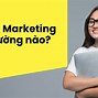 Chương Trình Học Marketing Due To Học Trường Nào Tốt