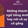 Cố Gắng Để Làm Gì Tiếng Anh