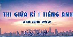 Đề Kiểm Tra 15 Phút Tiếng Anh 7 I-Learn Smart World