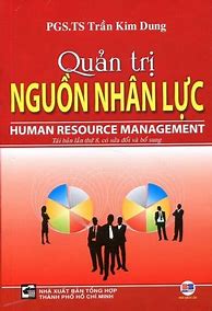 Giáo Trình Quản Trị Nhân Lực Căn Bản Mai Thanh Lan