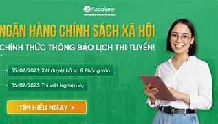 Ngân Hàng Chính Sách Xã Hội Tuyển Dụng 2023