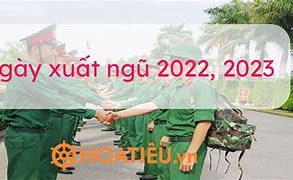 Ngày Xuất Ngũ Lính 2023